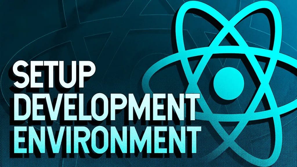 React Environment Setup: A Comprehensive Guide Banner Image